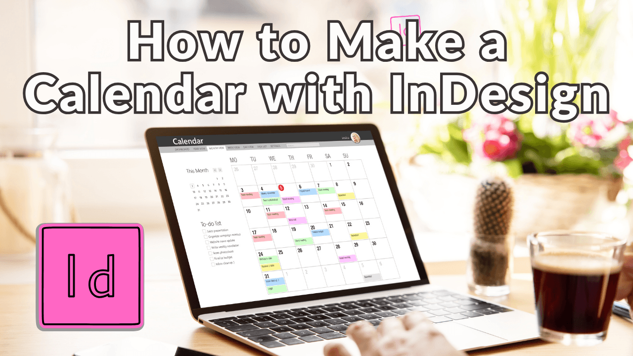 How to Make a Calendar with InDesign