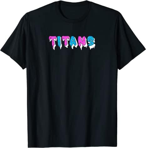 Titans - Fun & Colorful T-Shirt