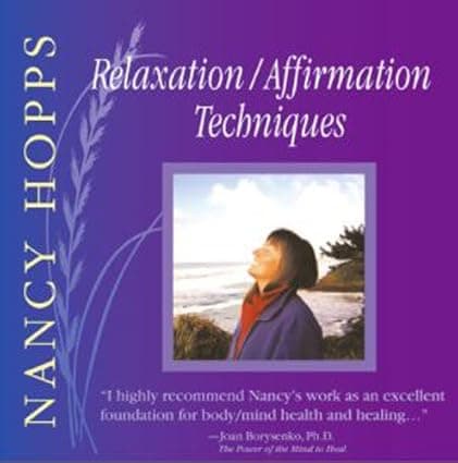 Relaxation: Affirmation Techniques