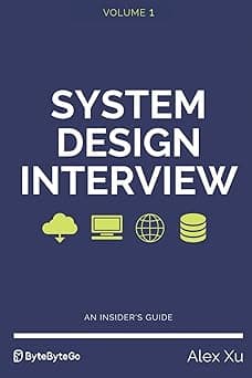 System Design Interview – An insider's guide