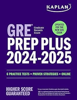 GRE Prep Plus 2024-2025: Your Ultimate Guide to GRE Success (Kaplan Test Prep)