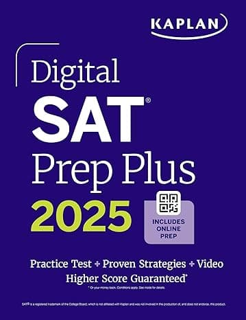 Digital SAT Prep Plus 2025: Prep Book, 1 Full Length Practice Test, 700+ Practice Questions (Kaplan Test Prep)