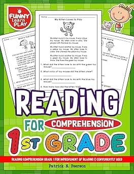 Reading Comprehension Grade 1 for Improvement of Reading & Conveniently Used: 1st Grade Reading Comprehension Workbooks for 1st Graders to Combine Fun ... (Reading Comprehension Grade 1, 2, 3 Series)