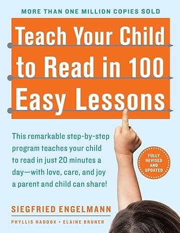 Teach Your Child to Read in 100 Easy Lessons: Revised and Updated Second Edition