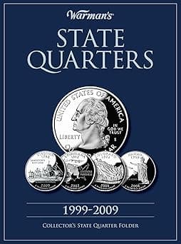 State Quarter 1999-2009: Collector's State Quarter Folder (Warman's Collector Coin Folders)