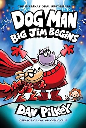 Dog Man: Big Jim Begins: A Graphic Novel (Dog Man #13): From the Creator of Captain Underpants