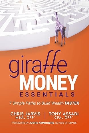 Giraffe Money Essentials: 7 Simple Paths to Build Wealth Faster