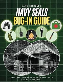 NAVY SEALs BUG IN GUIDE: Transform Your Home into a Fortress of Absolute Security