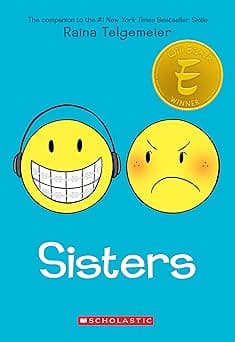 Sisters: A Graphic Novel