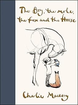 The Boy, the Mole, the Fox and the Horse