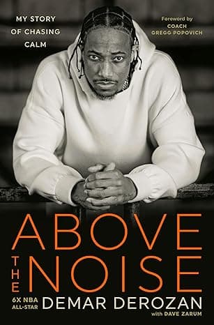 Above the Noise: My Story of Chasing Calm