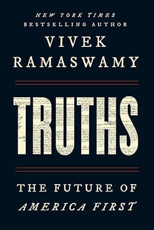 Truths: The Future of America First