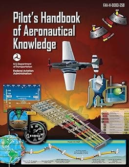Pilot's Handbook of Aeronautical Knowledge (Federal Aviation Administration): FAA-H-8083-25B