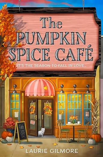 The Pumpkin Spice Café: TikTok Made Me Buy It (Dream Harbor, Book 1)