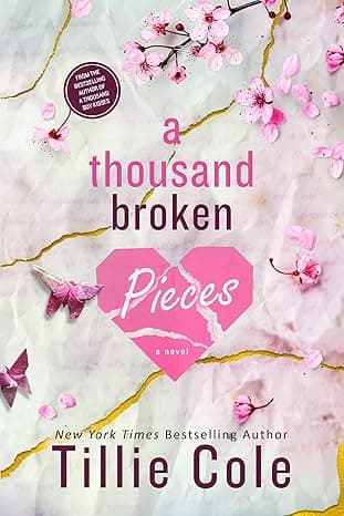 A Thousand Broken Pieces (A Thousand Boy Kisses Book 2)