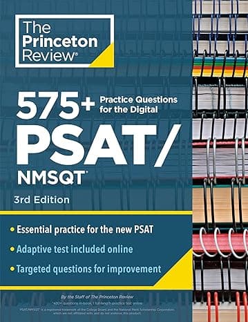 575+ Practice Questions for the Digital PSAT/NMSQT, 3rd Edition: Extra Prep for an Excellent Score (Book + Online) (College Test Preparation)