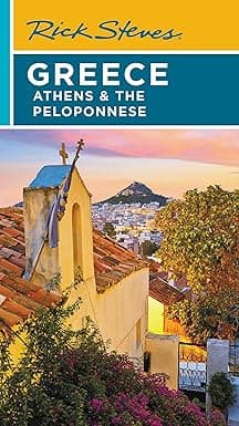 Rick Steves Greece: Athens & the Peloponnese (The Rick Steves' Greece)