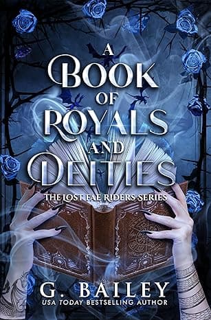 A Book of Royals and Deities (The Lost Fae Riders Series 2)