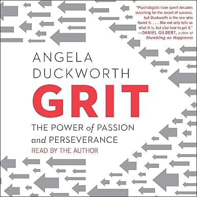 Grit: The Power of Passion and Perseverance