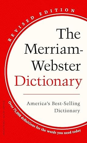 The Merriam-Webster Dictionary - America's Best-Selling Dictionary - Mass Market Paperback
