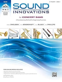Sound Innovations for Concert Band, Bk 1: A Revolutionary Method for Beginning Musicians (B-flat Trumpet) (Book & Online Media)