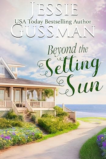 Beyond the Setting Sun (Raspberry Ridge Sweet Beach Romance Book 6)