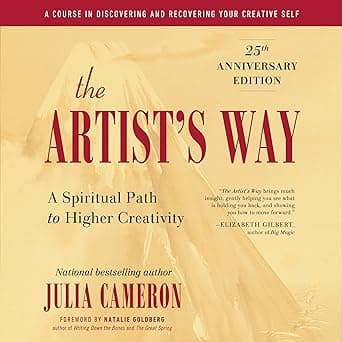 The Artist's Way: 25th Anniversary Edition