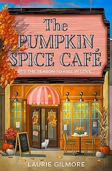 The Pumpkin Spice Café: TikTok Made Me Buy It (Dream Harbor) (Book 1)