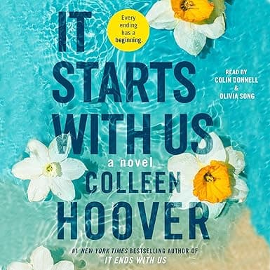 It Starts with Us: A Novel