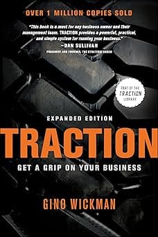 Traction: Get a Grip on Your Business
