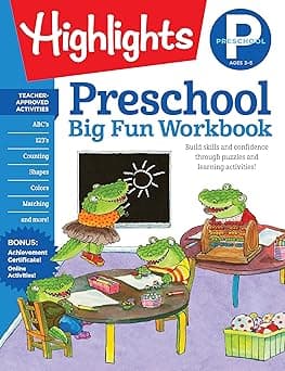 Preschool Big Fun Workbook: 256-Pages of Language Arts, Math and Shapes Practice, Puzzles and Preschool Activities (Highlights™ Big Fun Activity Workbooks)