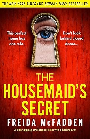 The Housemaid's Secret: A totally gripping psychological thriller with a shocking twist