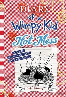 Hot Mess (Diary of a Wimpy Kid Book 19) (Volume 19)