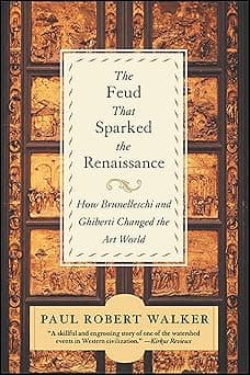 The Feud That Sparked the Renaissance: How Brunelleschi and Ghiberti Changed the Art World