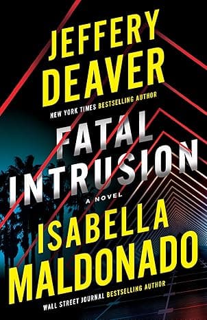 Fatal Intrusion: A Novel (Sanchez & Heron Book 1)