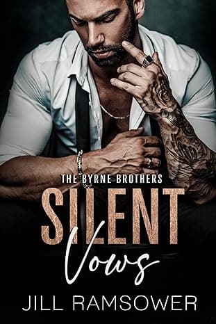 Silent Vows: A Mafia Arranged Marriage Romance (The Byrne Brothers Book 1)