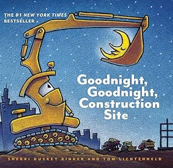 Goodnight, Goodnight Construction Site (Board Book for Toddlers, Children's Board Book)