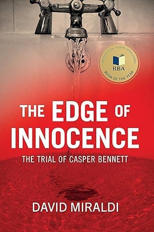 The Edge of Innocence: The Trial of Casper Bennett (The Edge Of: Crime, Innocence, and Justice)