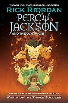 Percy Jackson and the Olympians: Wrath of the Triple Goddess (Percy Jackson & the Olympians)