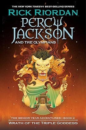 Percy Jackson and the Olympians: Wrath of the Triple Goddess (Percy Jackson & the Olympians)
