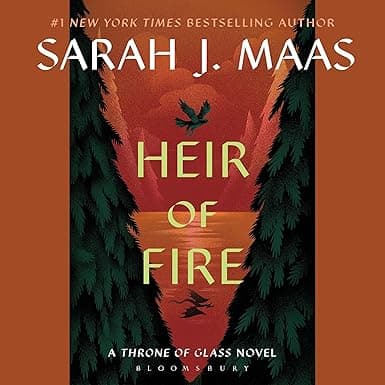 Heir of Fire: Throne of Glass, Book 3