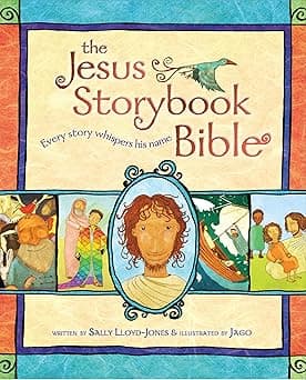 The Jesus Storybook Bible: Every Story Whispers His Name