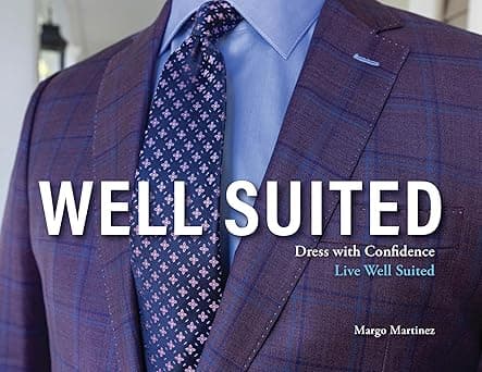 Well Suited: Dress With Confidence, Live Well Suited
