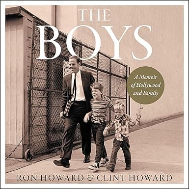 The Boys: A Memoir of Hollywood and Family