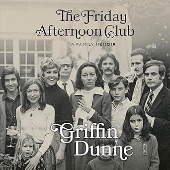 The Friday Afternoon Club: A Family Memoir