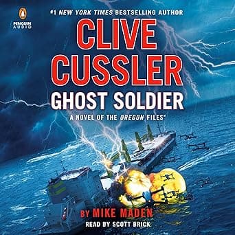 Clive Cussler Ghost Soldier (The Oregon Files)