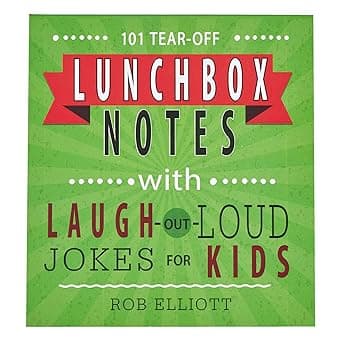101 Tear-Off Lunchbox Notes with Laugh-Out-Loud Jokes for Kids, Funny Inspirational Encouragement for Kids, Space to Write Personal Message