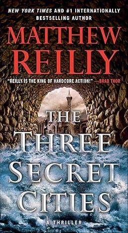The Three Secret Cities: A Thriller (Jack West Novels Book 5)