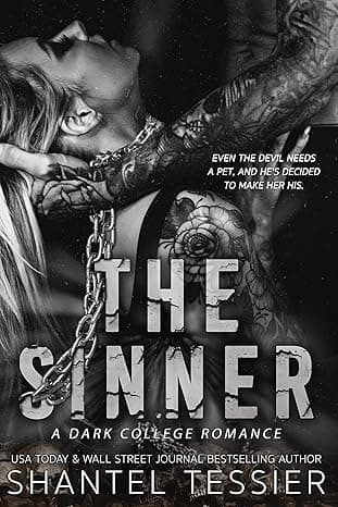 The Sinner: A Dark College Romance