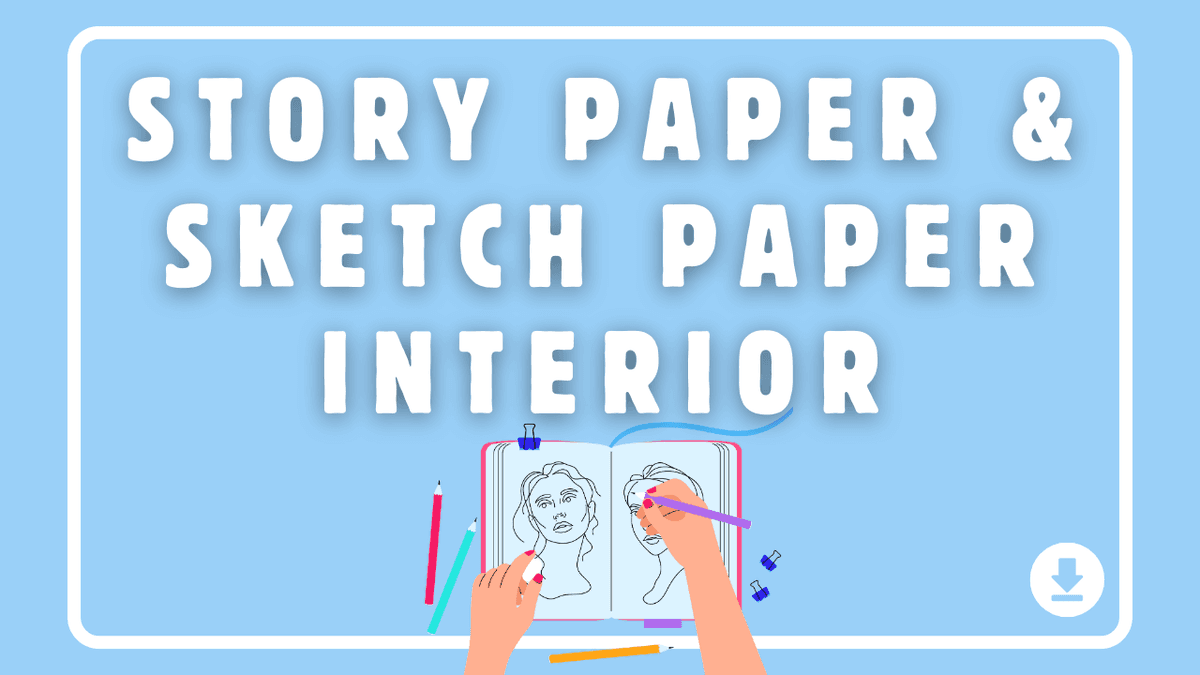 Story Paper & Sketch Paper Interior Templates and Books Bundle